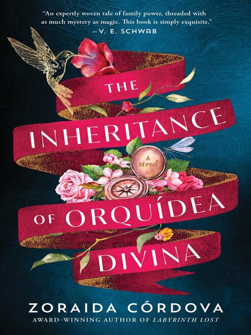 Title details for The Inheritance of Orquídea Divina by Zoraida Córdova - Wait list